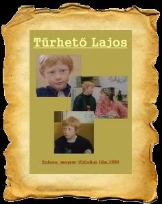 Tűrhető Lajos (1988) poszter