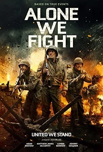 Alone We Fight (2018) poszter