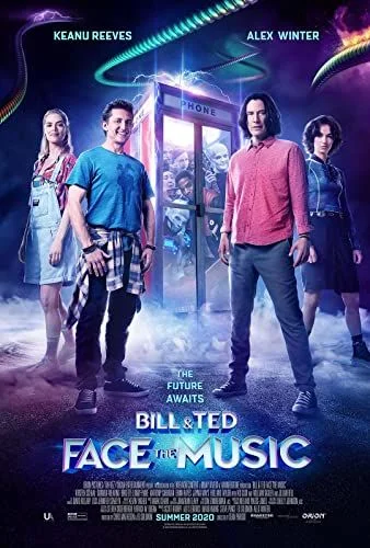Bill & Ted Face the Music (2020) poszter