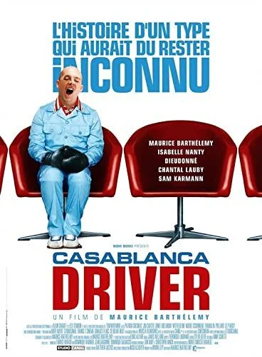 Casablanca Driver (2004) poszter