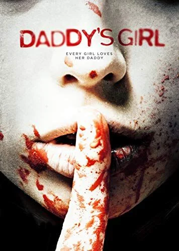 Daddy's Girl (2018) poszter