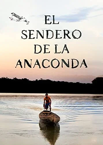 El sendero de la anaconda (2019) poszter