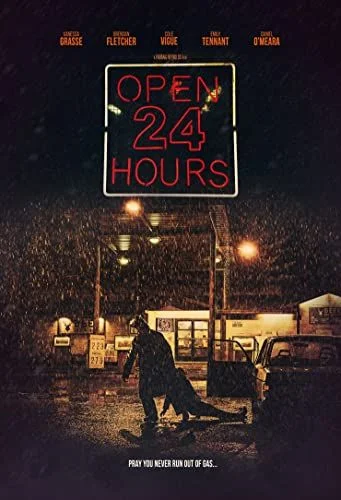 Open 24 Hours (2018) poszter