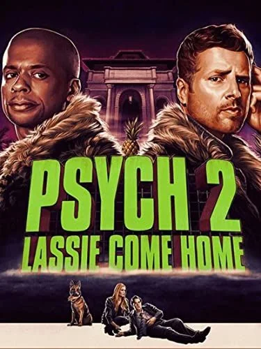 Psych 2: Lassie Come Home (2020) poszter