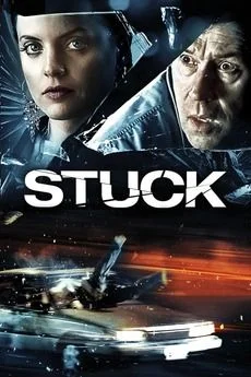 Stuck (2007) poszter