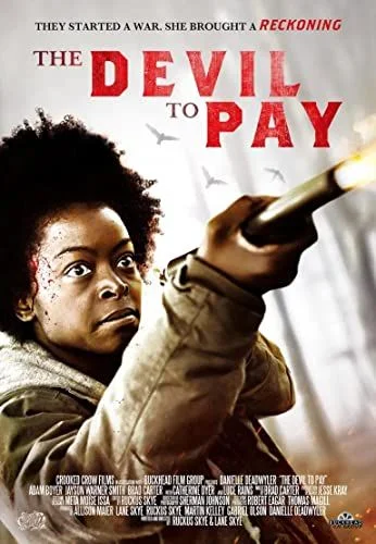 The Devil to Pay (2018) poszter