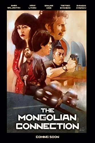 The Mongolian Connection (2018) poszter