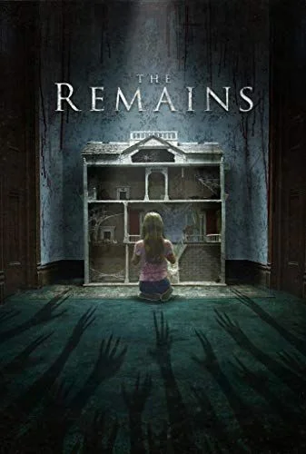 The Remains (2016) poszter