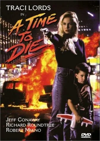 A Time to Die (1991) poszter