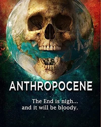Anthropocene (2020) poszter