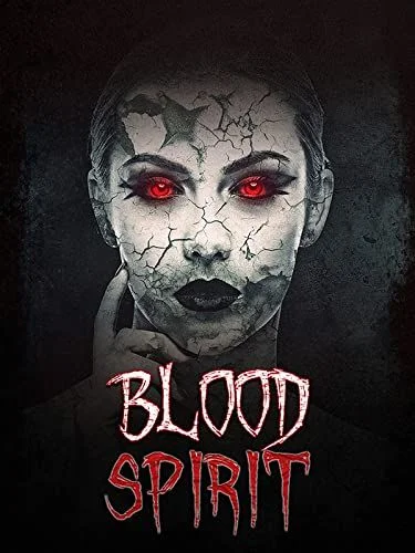 Blood Spirit (2019) poszter