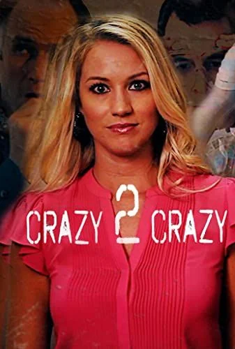 Crazy 2 Crazy (2021) poszter