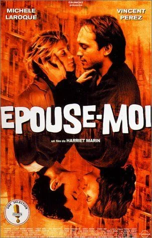 Épouse-moi (2000) poszter