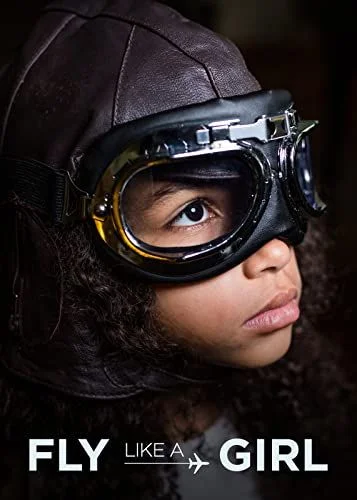 Fly Like a Girl (2019) poszter