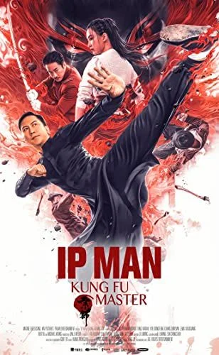 Ip Man: Kung Fu Master (2019) poszter