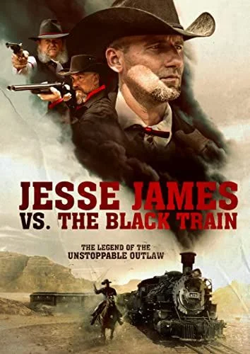 Jesse James vs. The Black Train (2018) poszter