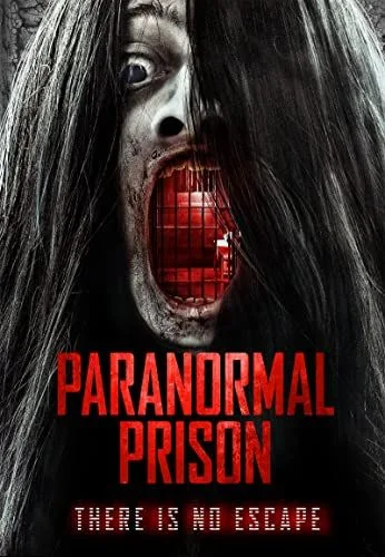 Paranormal Prison (2021) poszter