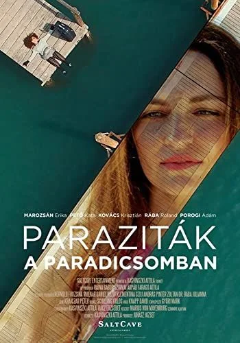 Paraziták a Paradicsomban (2018) poszter
