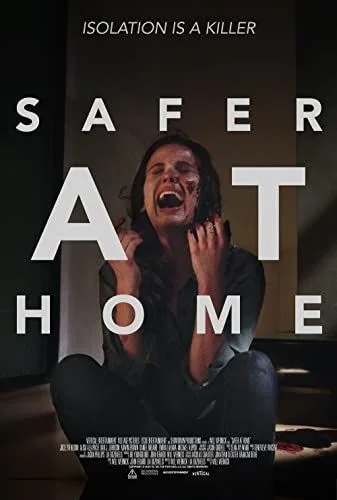 Safer at Home (2021) poszter