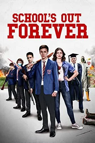 School's Out Forever (2021) poszter