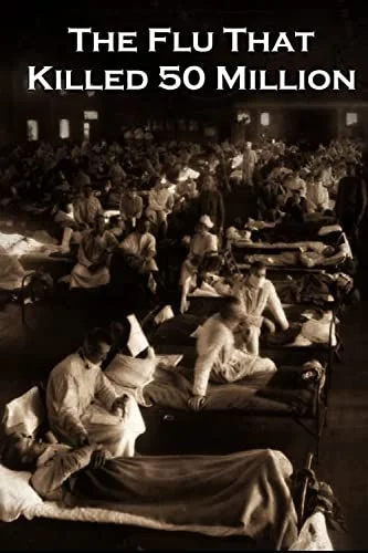 Spanyolnátha 50 millió áldozattal (2018) poszter