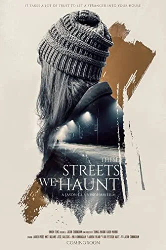 These Streets We Haunt (2020) poszter