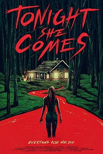 Tonight She Comes (2016) poszter