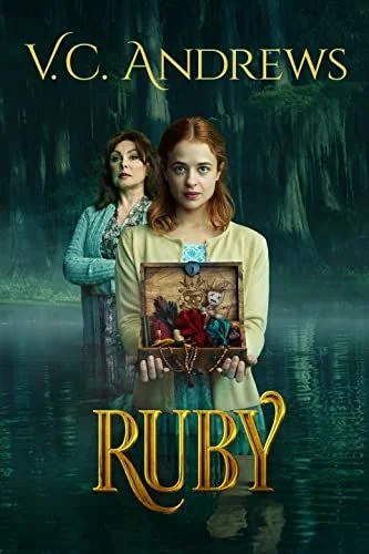 V.C. Andrews' Ruby (2021) poszter