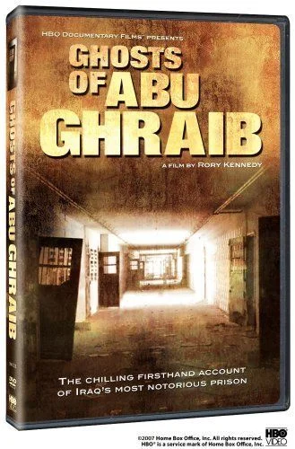 Abu Ghraib kísértetei (2007) poszter