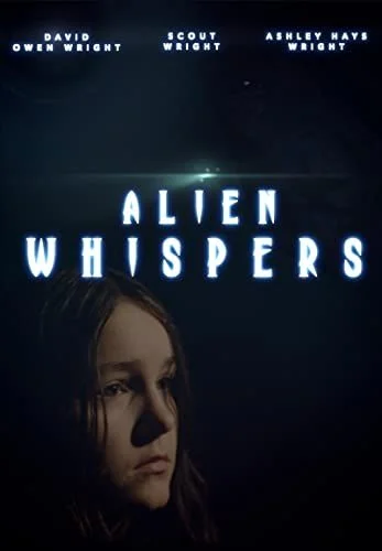 Alien Whispers (2021) poszter