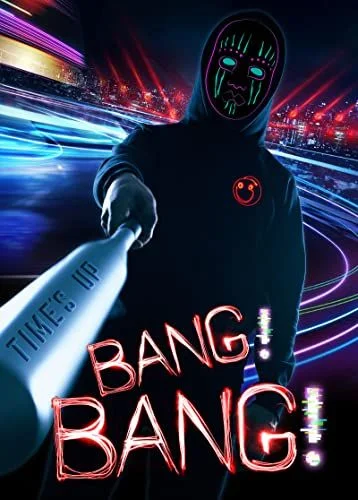 Bang! Bang! (2020) poszter