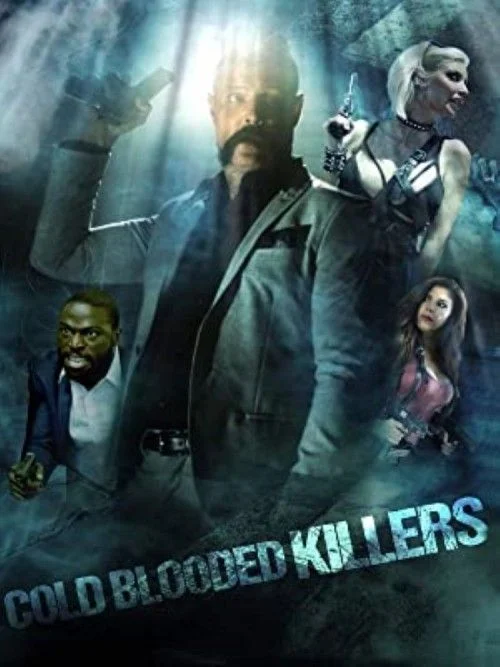 Cold Blooded Killers (2021) poszter