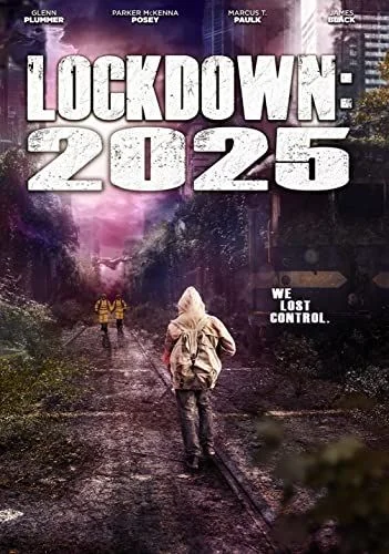 Lockdown 2025 (2021) poszter