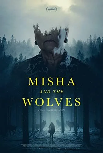 Misha and the Wolves (2021) poszter