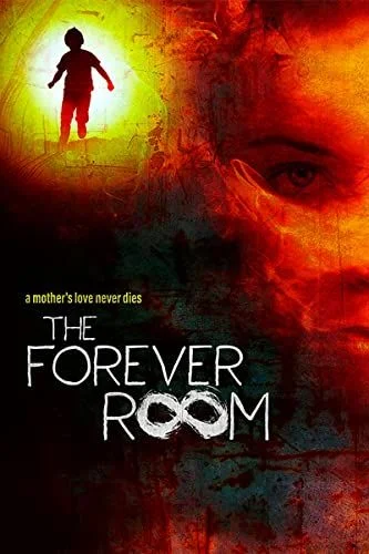 The Forever Room (2021) poszter