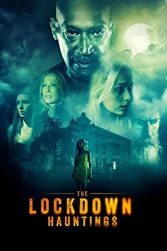 The Lockdown Hauntings (2021) poszter