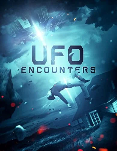 UFO Encounters (2019) poszter