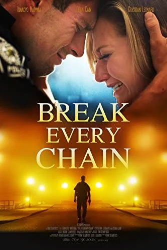 Break Every Chain (2021) poszter