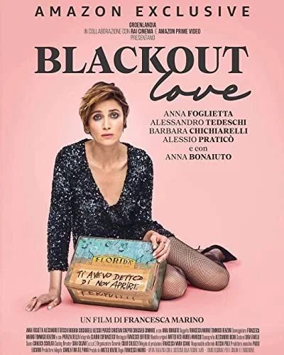 Felejtős szerelem (Blackout Love) (2021) poszter