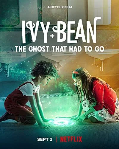 Ivy + Bean: A szellemszabadító akció (2022) poszter