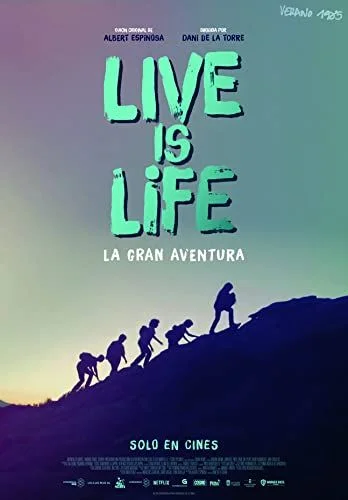 Live Is Life (2021) poszter