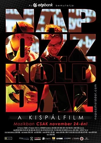 Napozz Holddal - A Kispálfilm (2010) poszter