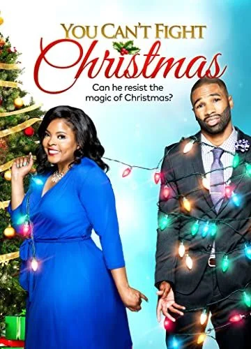 You Can't Fight Christmas (2017) poszter