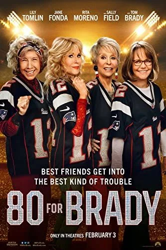 80 for Brady (2023) poszter