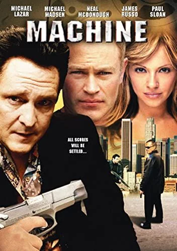 Az alvilág mélyén / Machine (2007) poszter