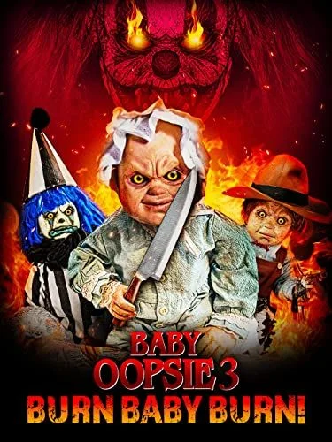 Baby Oopsie 3: Burn Baby Burn (2022) poszter