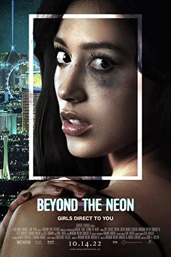 Beyond the Neon (2022) poszter
