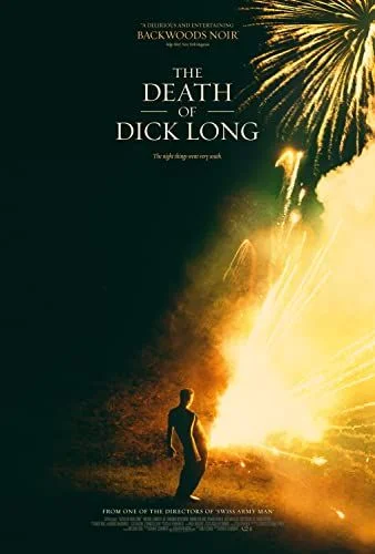 Dick Long halála (2019) poszter