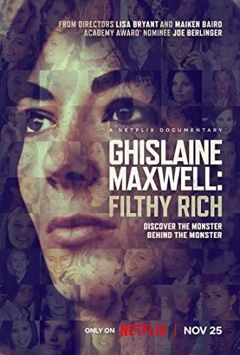 Ghislaine Maxwell: Filthy Rich (2022) poszter