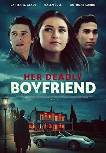 Her Deadly Boyfriend (2021) poszter